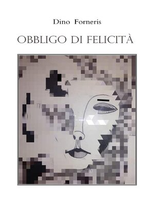 cover image of Obbligo di felicità